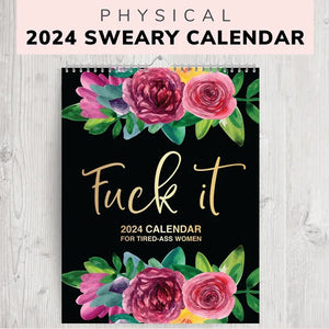 2024 Calendar For Tired-Ass Women